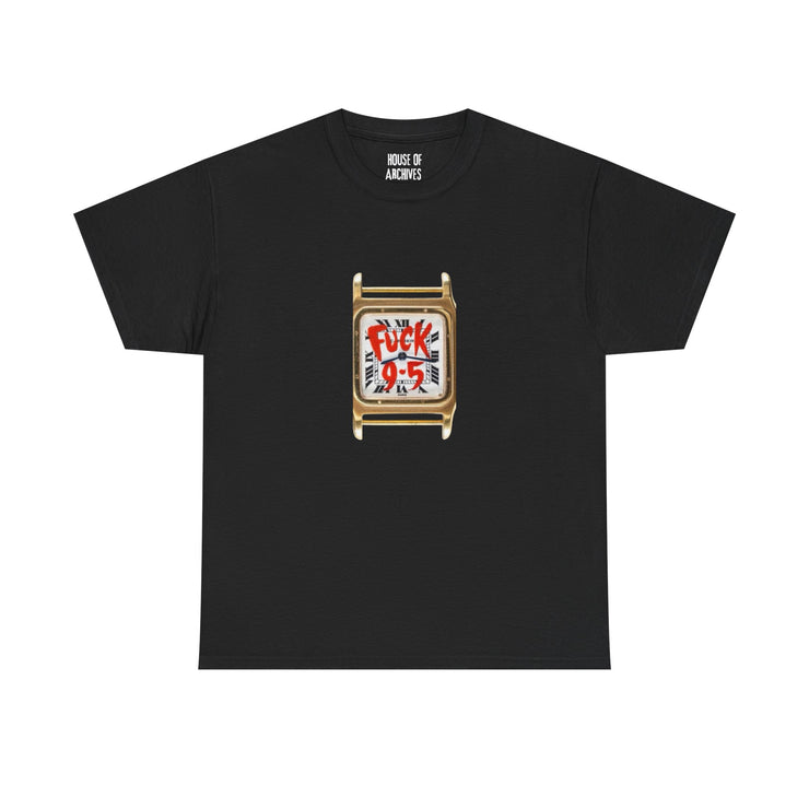 “Fuck 9-5” Graphic T-Shirt