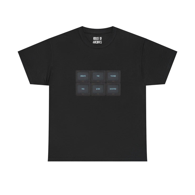 “Create” TV Graphic T-Shirts
