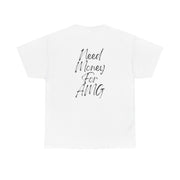 “Need money for AMG” Graphic T-Shirt