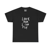 “Look mom i can fly” Graphic T-Shirt