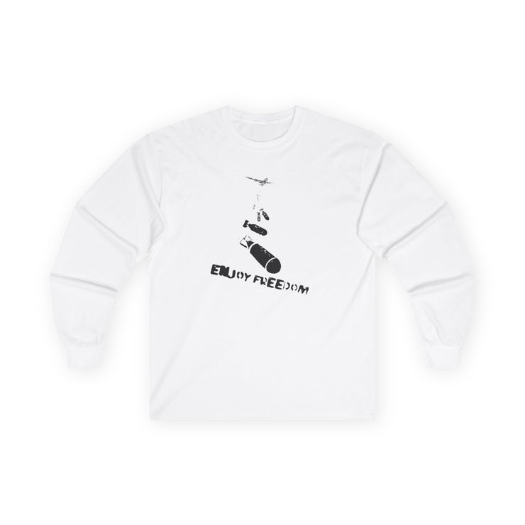 “Enjoy freedom” Longsleeve
