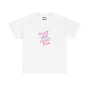 “Trust Your Crazy Idea” Graphic T-Shirt