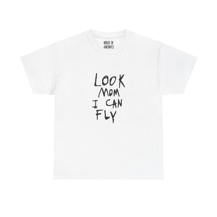 “Look mom i can fly” Graphic T-Shirt