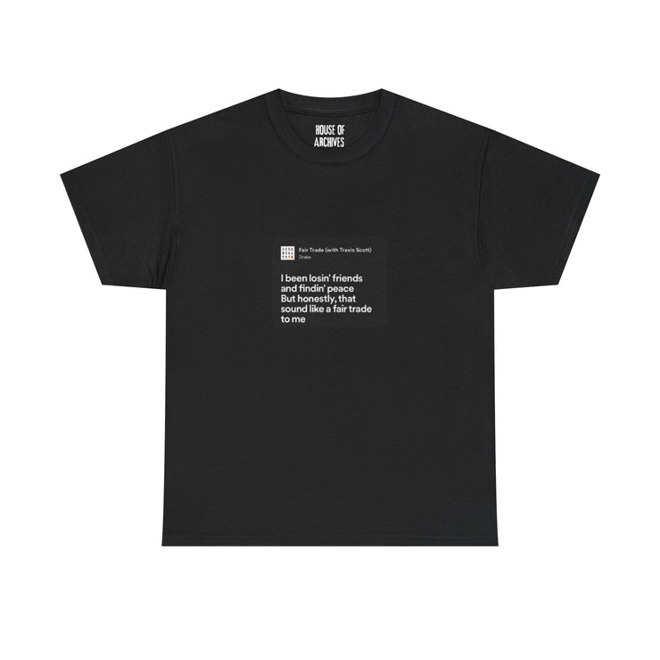 “Fair Trade” Lyric Graphic T-Shirt