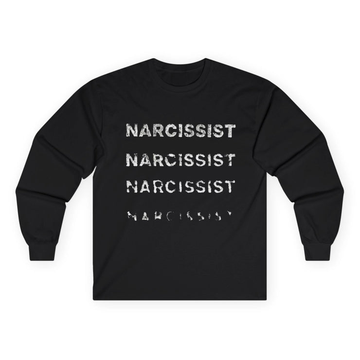 Narcissist Longsleeve