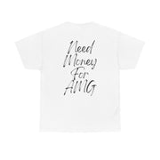 "Need Money For AMG" Graphic T-Shirt